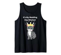 Cadeau Amusant « It's My Wedding Day Bitches Bride » Débardeur