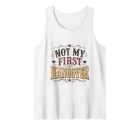 Cadeau Amusant « Not My First Hangover » Débardeur