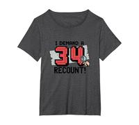 Cadeau Amusant pour 34e Anniversaire : I Demand a Recount! T-Shirt, Femme Grandes Tailles, Chiné Foncé, 6X