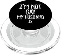 Cadeau Amusant pour Couple marié avec Inscription « Im Not Gay My Husband is » PopSockets PopGrip pour MagSafe