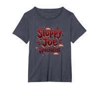 Cadeau Amusant pour Les Amateurs de Cuisine de Cafétérias Sloppy Joe Specialist T-Shirt, Femme Grandes Tailles, Bleu Chiné, 6X
