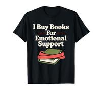 Cadeau Amusant pour Les Amateurs de Livres pour Les lecteurs avec trop de Livres T-Shirt
