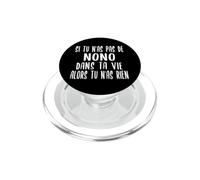 Cadeau Amusant pour Nono Humour Nono PopSockets PopGrip pour MagSafe