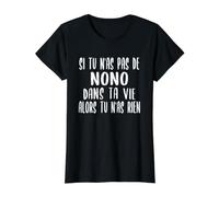 Cadeau Amusant pour Nono Humour Nono T-Shirt Graphique avec Valeur