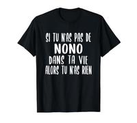 Cadeau Amusant pour Nono Humour Nono T-Shirt Graphique avec Valeur