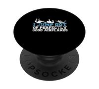 Cadeau Amusant pour Parachutiste I Jump Out of Perfectly Good Airplanes PopSockets PopGrip Adhésif