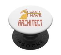 Cadeau Amusant rétro Sorry I Can't I Have to Do Architect PopSockets PopGrip Adhésif