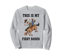 Cadeau Amusant « This is My First Rodeo Cowboy » pour Hommes, Femmes, Enfants Sweatshirt