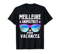 Cadeau animatrice scolaire En Vacances 2025 femme animatrice T-Shirt