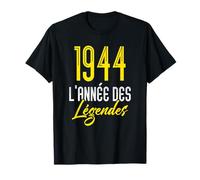 Cadeau anniversaire homme - 1944 l'année des légendes T-Shirt