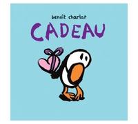 Cadeau - Benoît Charlat - Ecole Des Loisirs - cartonné - Album éveil dès la naissance