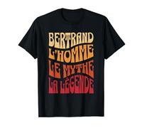Cadeau Bertrand l'Homme le Mythe la Légende Bertrand Prénom T-Shirt