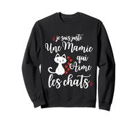 Cadeau Chat Drôle Pour une Mamie qui aime les Chats Mignon Sweatshirt
