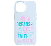 Cadeau chrétien avec verset biblique In oceans deep my soul will stand Coque pour iPhone 15
