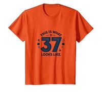 Cadeau d'anniversaire 37 Ans : « This is What 37 Looks Like » T-Shirt, Enfant, Orange, 2 Ans