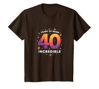 Cadeau d'anniversaire 40 Ans : Years of Being Incredible Celebration T-Shirt, Enfant, Marron, 10 Ans