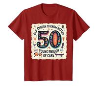 Cadeau d'anniversaire 50 Ans : Citation Humoristique « Old Enough to Know Better » T-Shirt, Enfant, Canneberge, 2 Ans