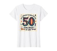 Cadeau d'anniversaire 50 Ans : Citation Humoristique « Old Enough to Know Better » T-Shirt, Femme, Blanc, S