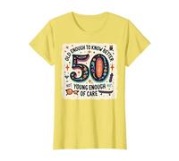 Cadeau d'anniversaire 50 Ans : Citation Humoristique « Old Enough to Know Better » T-Shirt, Femme, Citron, L