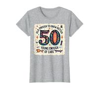 Cadeau d'anniversaire 50 Ans : Citation Humoristique « Old Enough to Know Better » T-Shirt, Femme, Gris Chiné, S