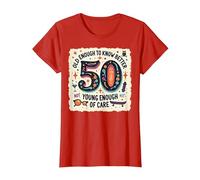 Cadeau d'anniversaire 50 Ans : Citation Humoristique « Old Enough to Know Better » T-Shirt, Femme, Rouge, M
