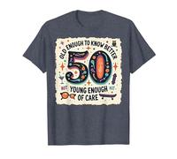 Cadeau d'anniversaire 50 Ans : Citation Humoristique « Old Enough to Know Better » T-Shirt, Homme, Bleu Chiné, XXL