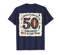 Cadeau d'anniversaire 50 Ans : Citation Humoristique « Old Enough to Know Better » T-Shirt, Homme, Bleu Marine, XXL