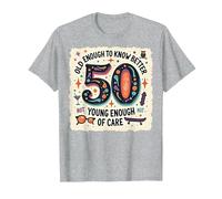 Cadeau d'anniversaire 50 Ans : Citation Humoristique « Old Enough to Know Better » T-Shirt, Homme, Gris Chiné, M