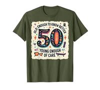 Cadeau d'anniversaire 50 Ans : Citation Humoristique « Old Enough to Know Better » T-Shirt, Homme, Olive, XXL