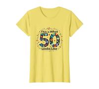 Cadeau d'anniversaire 50 Ans : « This is What 50 Looks Like » T-Shirt, Femme, Citron, XS