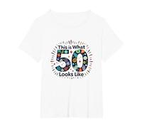 Cadeau d'anniversaire 50 Ans : « This is What 50 Looks Like » T-Shirt, Femme Grandes Tailles, Blanc, 1X