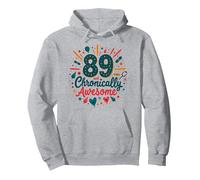Cadeau d'anniversaire 89 et chronically Awesome Sweat à Capuche, Unisexe pour Adultes, Gris Chiné, XL
