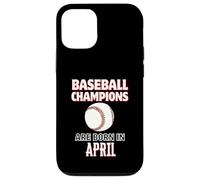 Cadeau d'anniversaire « Baseball Champions are Born in April » Coque pour iPhone 12/12 Pro