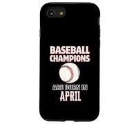 Cadeau d'anniversaire « Baseball Champions are Born in April » Coque pour iPhone SE (2020) / 7/8