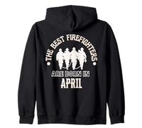 Cadeau d'anniversaire Best Firefighters Born in April Firefighter Sweat à Capuche