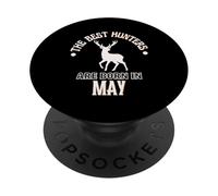 Cadeau d'anniversaire Best Hunters are Born in May PopSockets PopGrip Adhésif