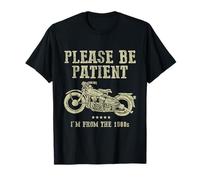 Cadeau d'anniversaire Humoristique Classique Old Biker I'm from The 1900s T-Shirt