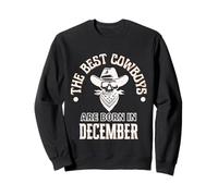 Cadeau d'anniversaire pour garçon Best Cowboys are Born in December Western Sweatshirt