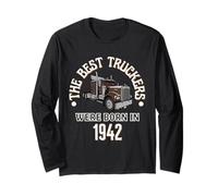 Cadeau d'anniversaire The Best Trucker Drivers Were Born in 1942 Manche Longue