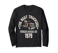 Cadeau d'anniversaire The Best Trucker Drivers Were Born in 1979 Manche Longue