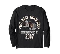 Cadeau d'anniversaire The Best Trucker Drivers Were Born in 2007 Manche Longue