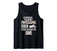 Cadeau d'anniversaire « This Awesome Biker Was Born in June » Débardeur