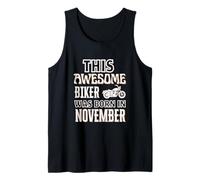 Cadeau d'anniversaire « This Awesome Biker Was Born in November » Débardeur