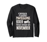 Cadeau d'anniversaire « This Awesome Biker Was Born in November » Manche Longue