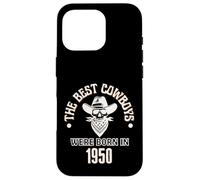 Cadeau d'anniversaire Western pour garçon Les Meilleurs Cowboys sont nés en 1950 Coque pour iPhone 16 Pro
