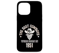 Cadeau d'anniversaire Western pour garçon Les Meilleurs Cowboys sont nés en 1951 Coque pour iPhone 13 Pro Max