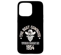 Cadeau d'anniversaire Western pour garçon Les Meilleurs Cowboys sont nés en 1954 Coque pour iPhone 15 Pro Max