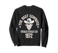 Cadeau d'anniversaire Western pour garçon Les Meilleurs Cowboys sont nés en 1972 Sweatshirt