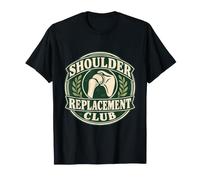 Cadeau de Chirurgie d'épaule de Remplacement de l'épaule T-Shirt