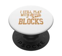 Cadeau de mécanicien Automobile rétro Amusant « I Still Play with Blocks » PopSockets PopGrip Adhésif